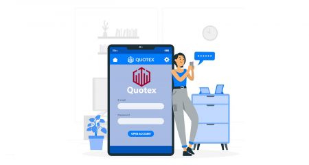 نحوه باز کردن حساب و ورود به سیستم Quotex 